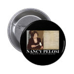 Nancy Pelosi: Constitution coffin nails Buttons
