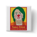 Nancy Pelosi is a Clown buttons by AmericanElephant Nancy Pelosi is a Clown buttons