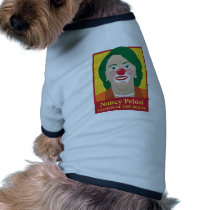 Nancy Pelosi is a Clown pet clothing by AmericanElephant Nancy Pelosi is a Clown pet clothing