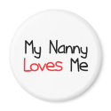 Nanny Loves Me magnets by MyGrandparentsRock Nanny Loves Me magnets