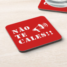 Não Te Cales!! Beverage Coaster