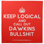 [Crown] keep logical and call out dawkins bullshit  Napkins