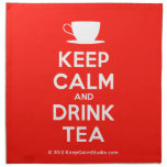 [Cup] keep calm and drink tea  Napkins