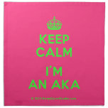 [Crown] keep calm i'm an aka  Napkins