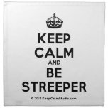 [Crown] keep calm and be streeper  Napkins
