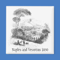 Naples and Vesuvius Volcano 1850 Magnet