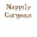 Nappily Gorgeous T-Shirt by fsimpson Nappily Gorgeous T-Shirt