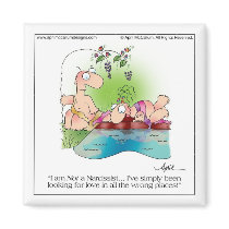 NARCISSIST WOMAN Cartoon Magnet by April McCallum