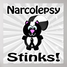 Narcolepsy Stinks Skunk Awareness Design Posters
