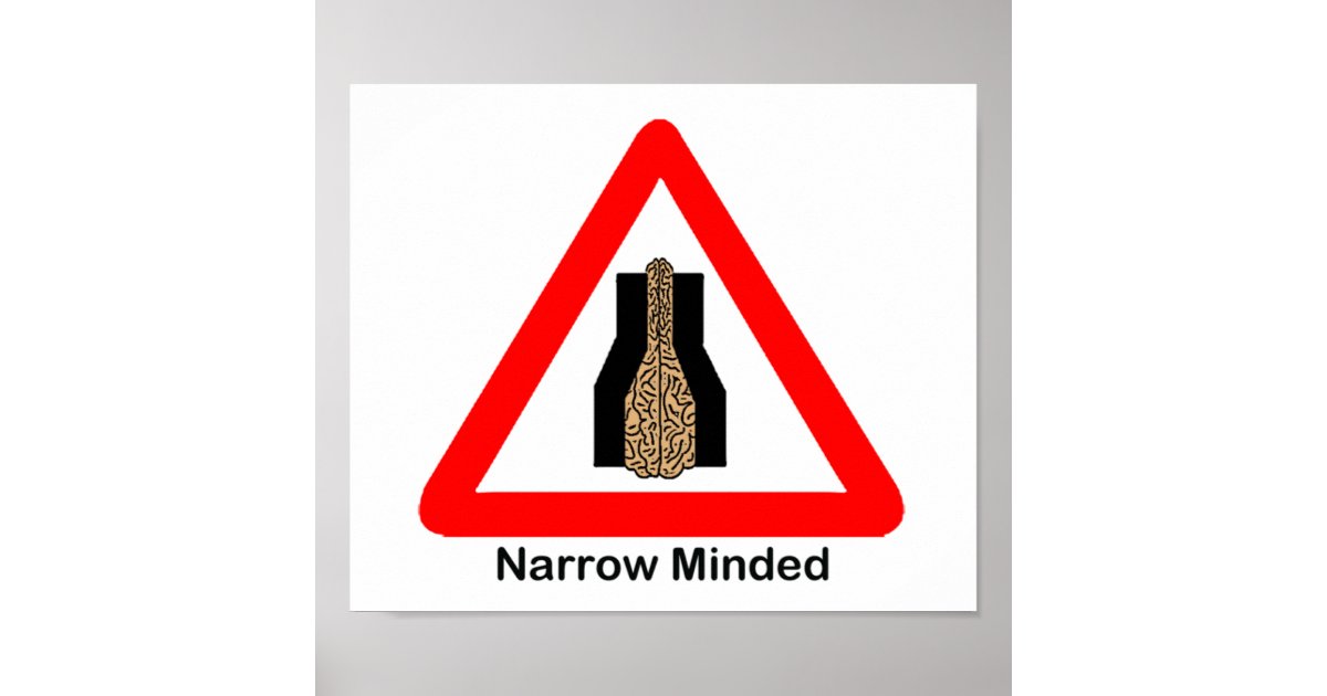 narrow-minded-poster-zazzle