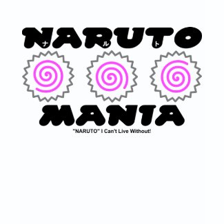 Naruto Mania Tee Shirts