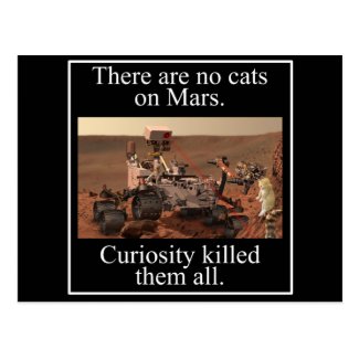 NASA's Curiosity Rover & No Cats On Mars Postcard