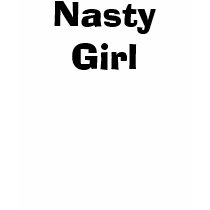 Nasty Girl Pink Tank Top t-shirts by nastyracing Nasty Girl Pink Tank Top t-shirts