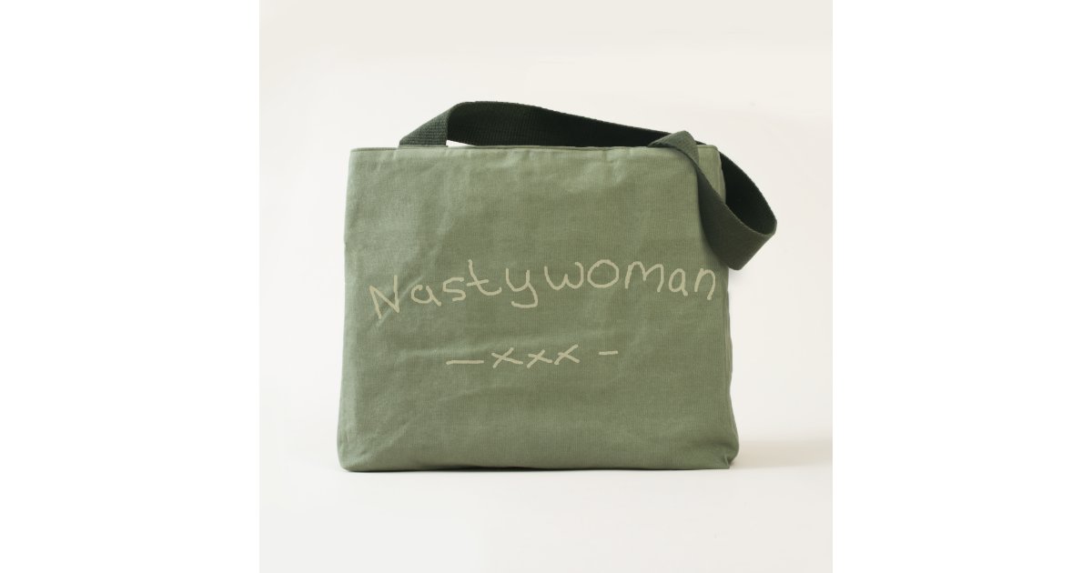 Nasty Woman Bag Zazzle