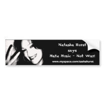 Natasha Hurst BUMPER STICKER ( B&W) bumper stickers