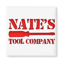 Nate's Tool Company Magnet