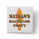 Nathan's Bachelor Party buttons