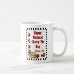 National Cherry Pie Day February 20 Mugs