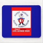 National Civil Defense Week Mousepad