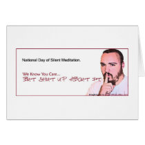 National Day of Silent Meditation Reminder (NDSM3) cards by btfindustries National Day of Silent Meditation Reminder (NDSM3) cards