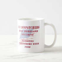 National Dispatchers Week 2008 mugs by RealSlogans National Dispatchers Week 2008 mugs
