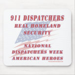 National Dispatchers Week American Heroes Mouse Mats