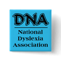 National Dyslexic Association Funny Button Humor