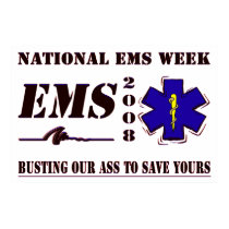 National EMS Week Poster posters by RealSlogans National EMS Week Poster posters