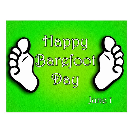 National Go Barefoot Day June 1 Postcard Zazzle