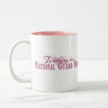 National Guard Mom, Try Walking In My Shoes Mug
