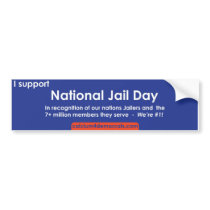 National Jail Day bumper stickers by WaterWalker National Jail Day bumper stickers