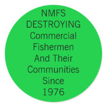 National Marine Fisheries Services DESTROYS stickers