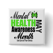 National Mental Health Awareness Month Pinback Buttons