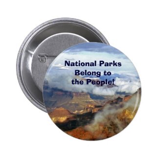 National Parks Belong to the People Button, Pin