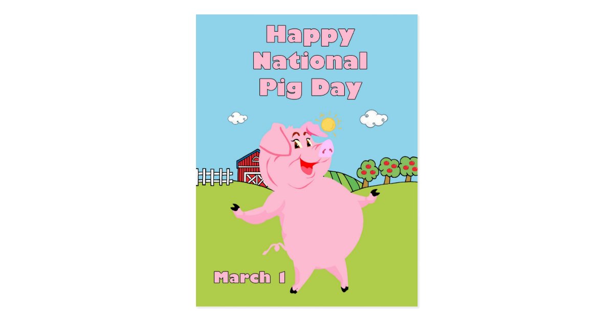 National Pig Day March 1st Postcard Zazzle
