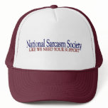 National Sarcasm Society Trucker Hats