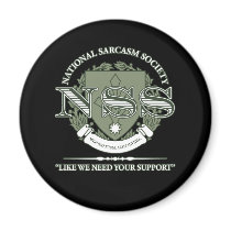 National Sarcasm Society magnets by strk3 National Sarcasm Society magnets