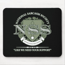 National Sarcasm Society mousepads