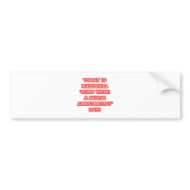 National 'Sleep With a Nurse Anesthetist' Day bumper stickers