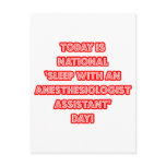 National 'Sleep With an Anesthesiologist Asst' Day Post Cards