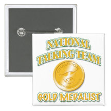 National Talking Team Gold Medalist Buttons