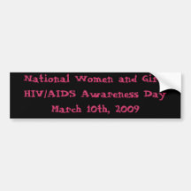 National Women and Girls HIV/AIDS A Bumper Sticker