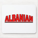 Nationalities - "Albanian" Mouse Pad
