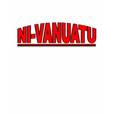 Nationalities - "Ni-Vanuatu" Tshirt by outoftheboxx