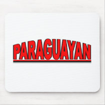 Nationalities - "Paraguayan" mousepads