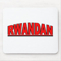 Nationalities - "Rwandan" mousepads