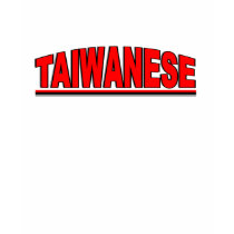 Nationalities - "Taiwanese" t-shirts