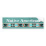 Native American BUMPER STICKER