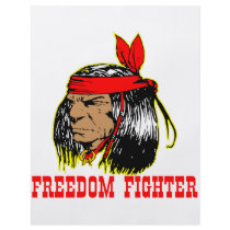 Native American Indian Freedom Fighter flyers