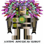Native American Robot Sculpture Acrylic Cut Out